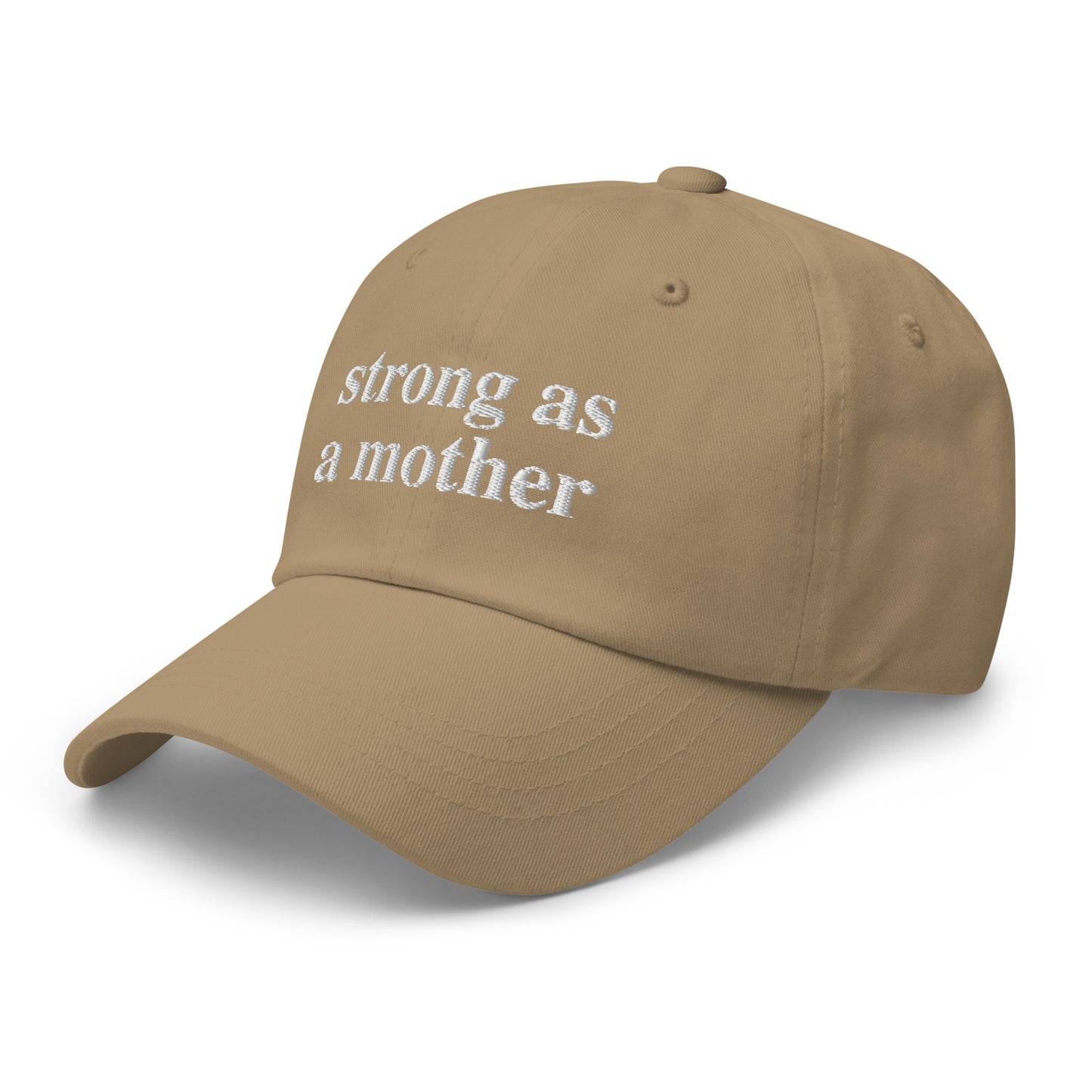 strong as a mother (White Embroidered) Dad hat