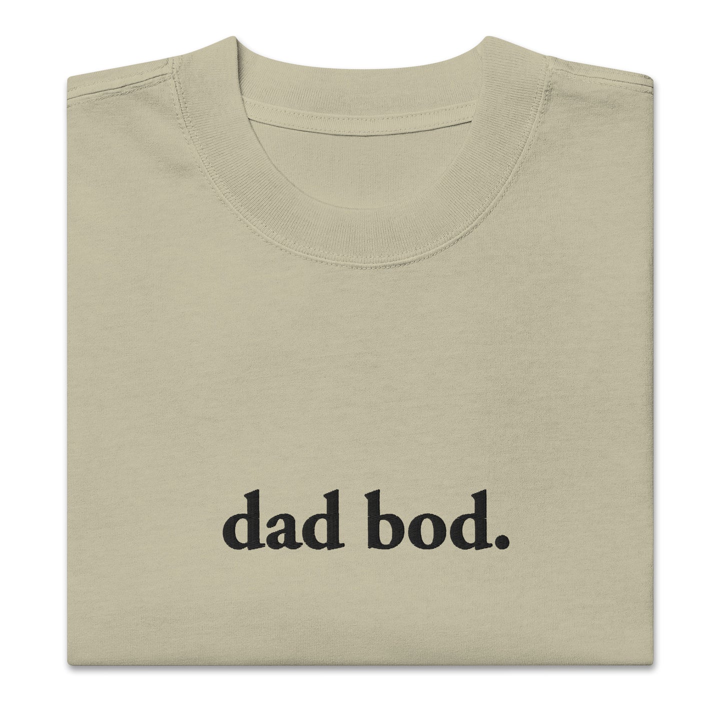 dad bod. (Black Embroidered) Oversized faded t-shirt