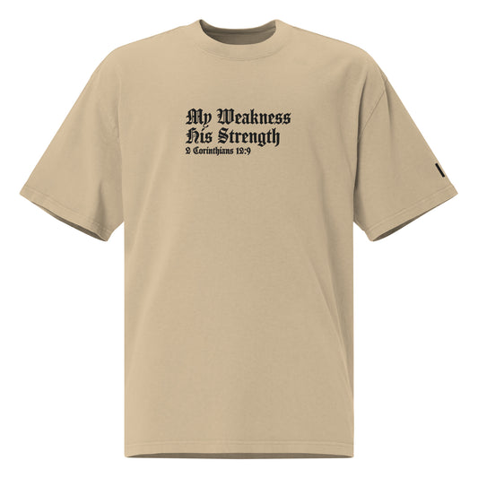 My Weakness His Strength (Black Embroidered) Oversized faded t-shirt